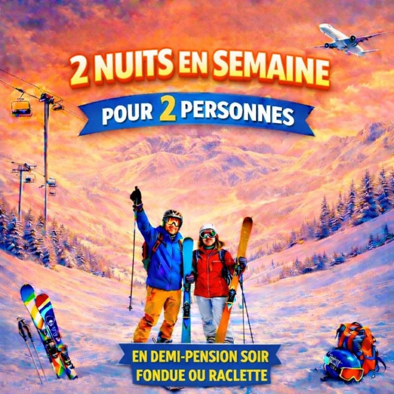 Séjour 2 NUITS EN SEMAINE