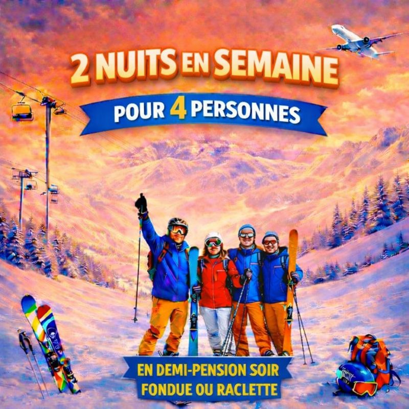 Séjour 2 NUITS EN SEMAINE