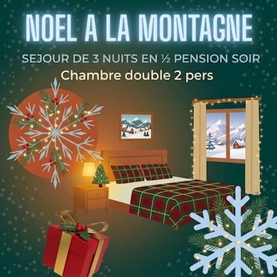 Séjour Noël à la montagne 2 adultes 3 nuits